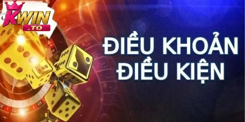 Điều Khoản Điều Kiện 1 Giới thiệu chung về điều khoản điều kiện Kwin