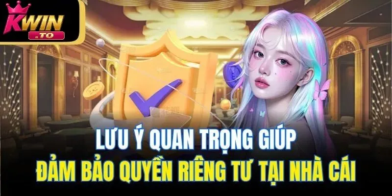 Lưu ý quan trọng cho người chơi