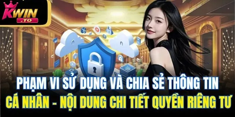 Phạm vi sử dụng đối với thông tin